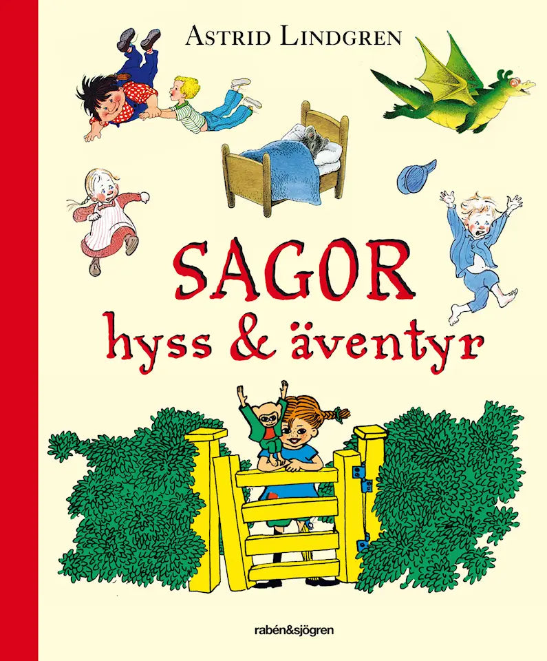 Sagor, hyss & äventyr - Astrid Lindgren