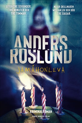Jamåhonleva - Anders Roslund