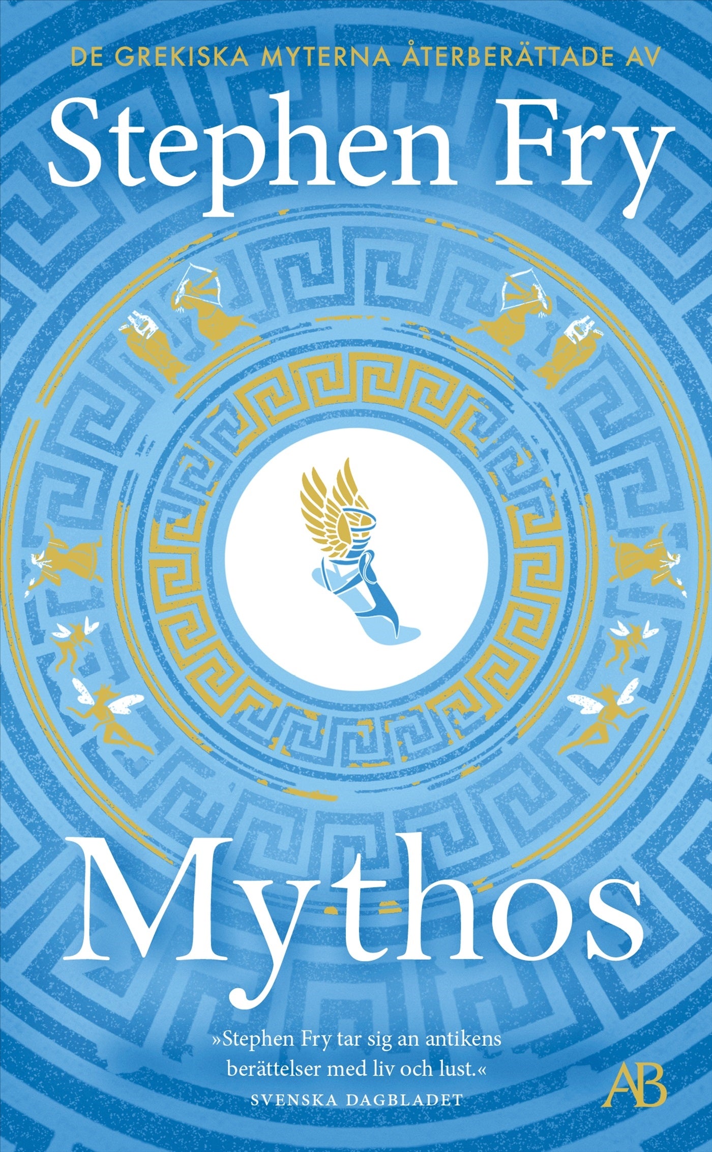 Mythos: de grekiska myterna återberättade - Stephen Fry