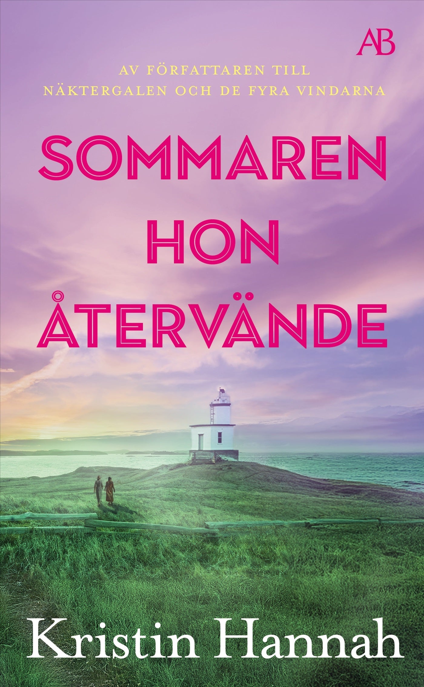 Sommaren hon återvände - Kristin Hannah