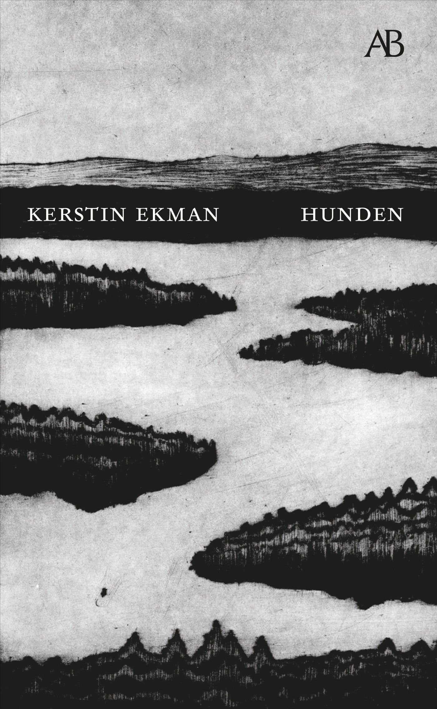Hunden - Kerstin Ekman