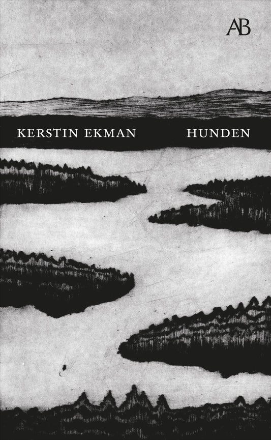 Hunden - Kerstin Ekman