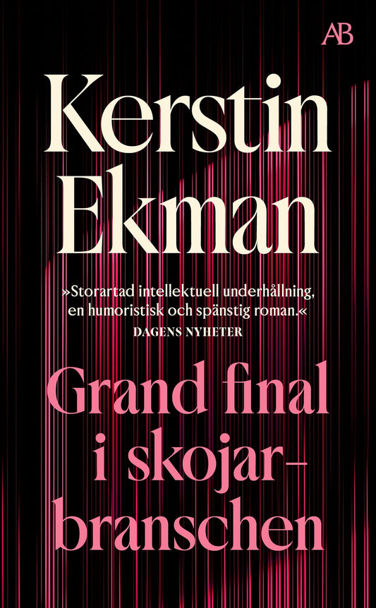 Grand final i skojarbranschen - Kerstin Ekman