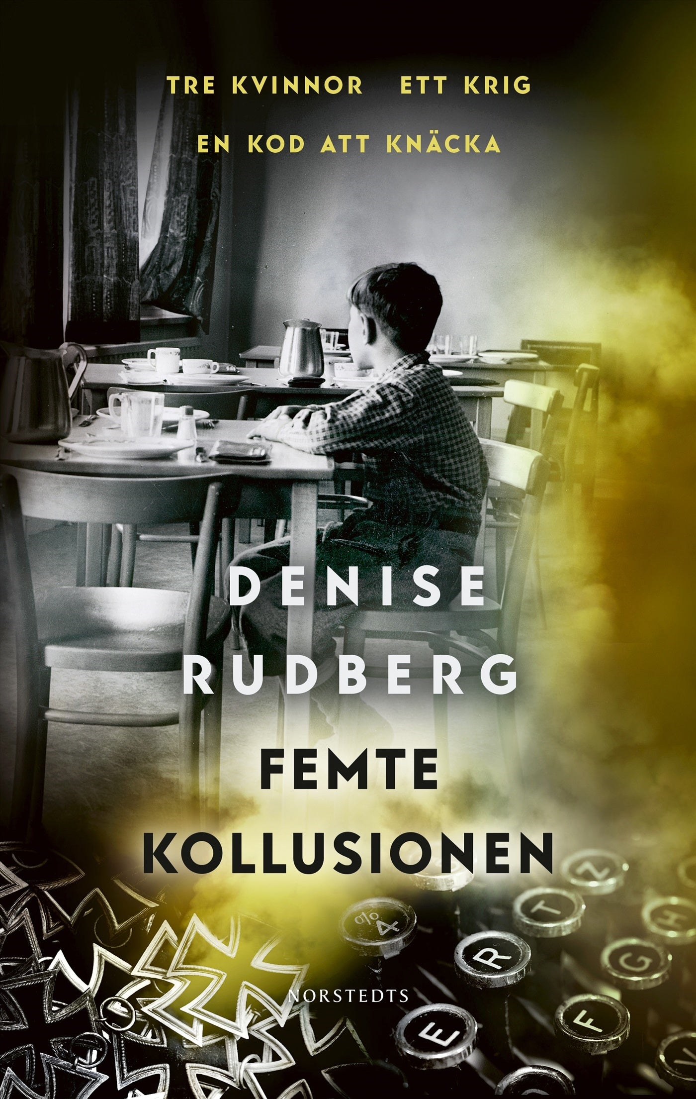 Femte kollusionen - Denise Rudberg