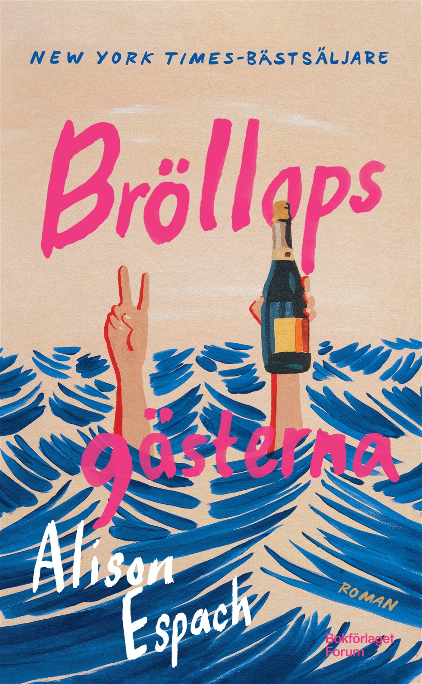 Bröllopsgästerna - Alison Espach