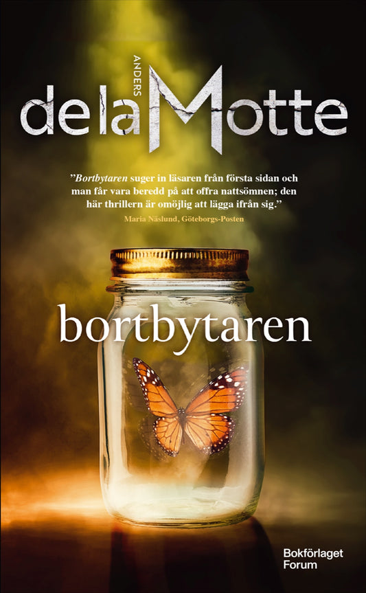 Bortbytaren - Anders De la Motte