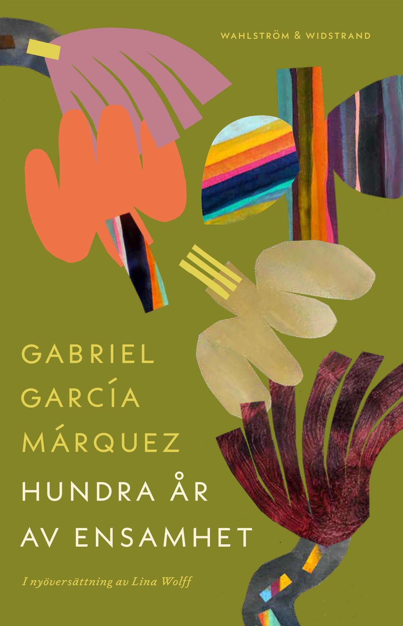 Hundra år av ensamhet - Gabriel García Márquez