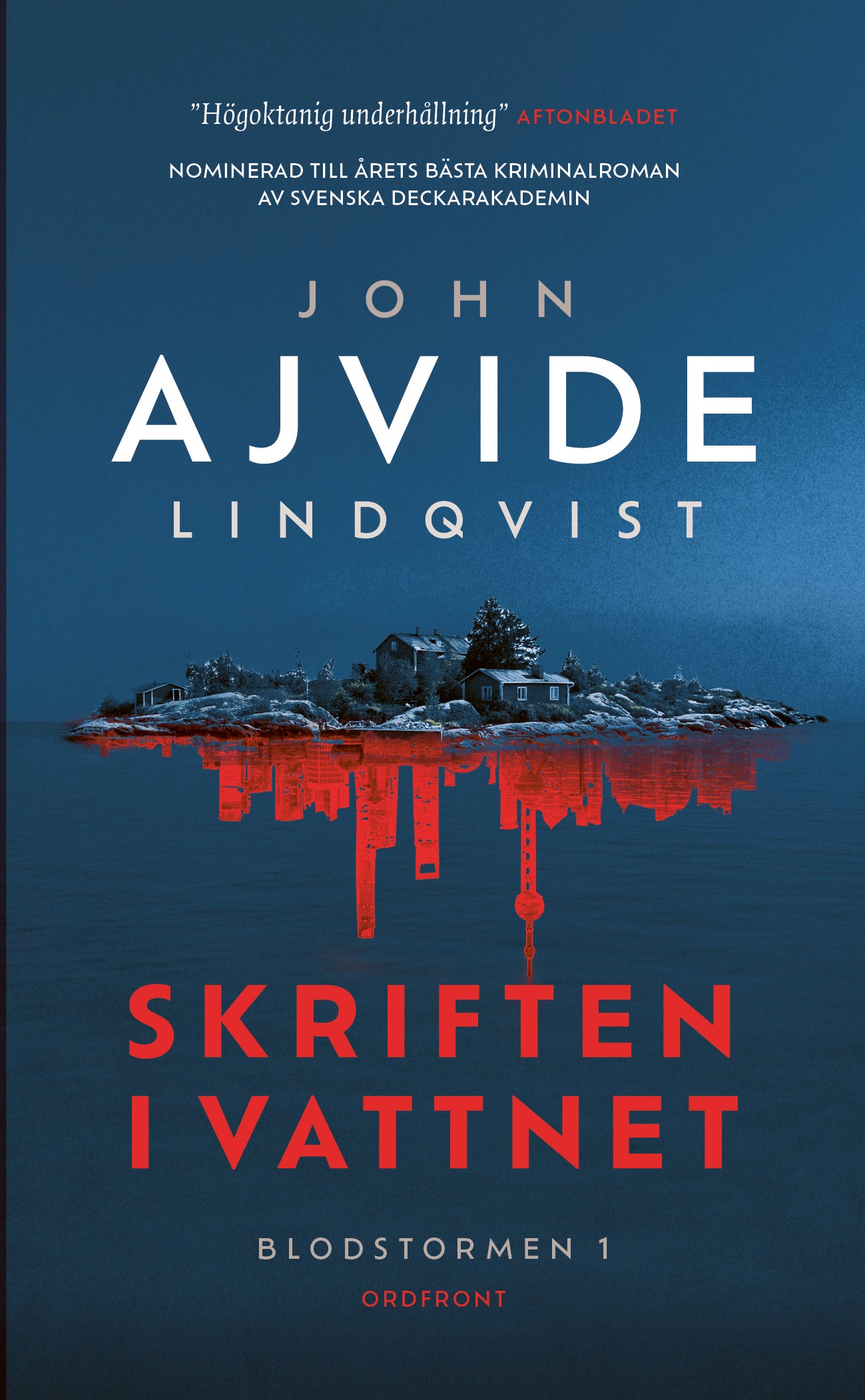 Skriften i vattnet - John Ajvide Lindqvist