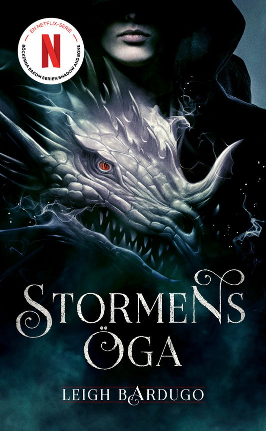 Stormens öga - Leigh Bardugo