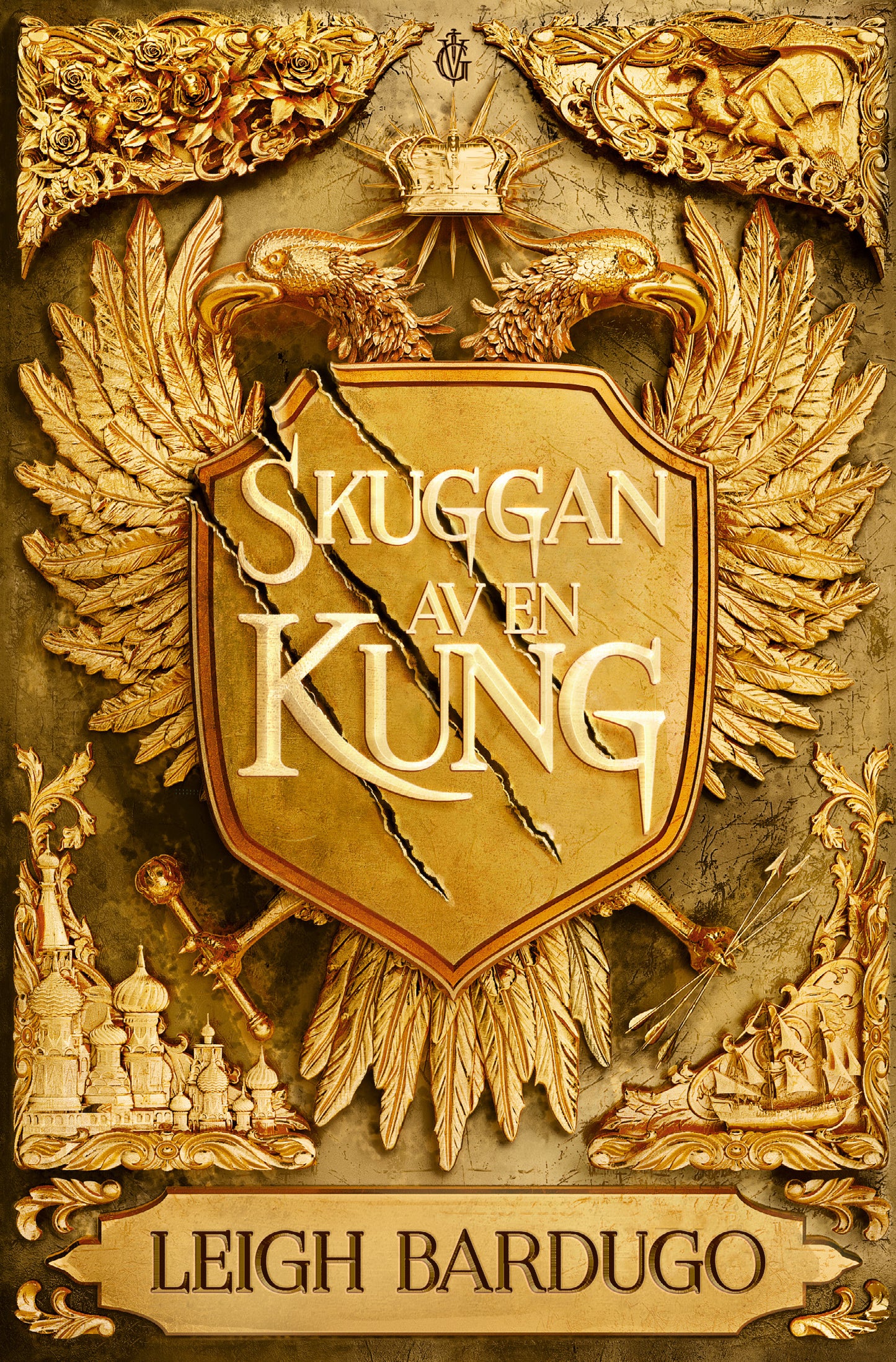 Skuggan av en kung - Leigh Bardugo