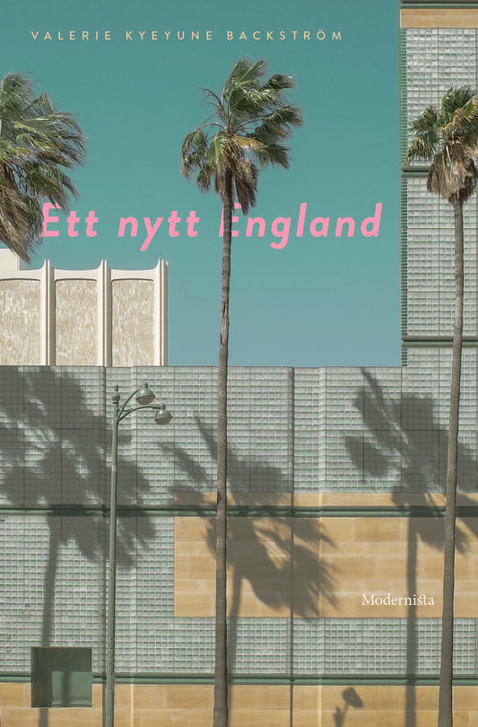 Ett nytt England - Valerie Kyeyune Backström