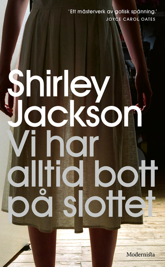 Vi har alltid bott på slottet - Shirley Jackson