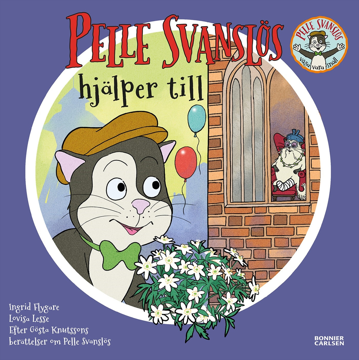 Pelle Svanslös hjälper till - Gösta Knutsson & Ingrid Flygare