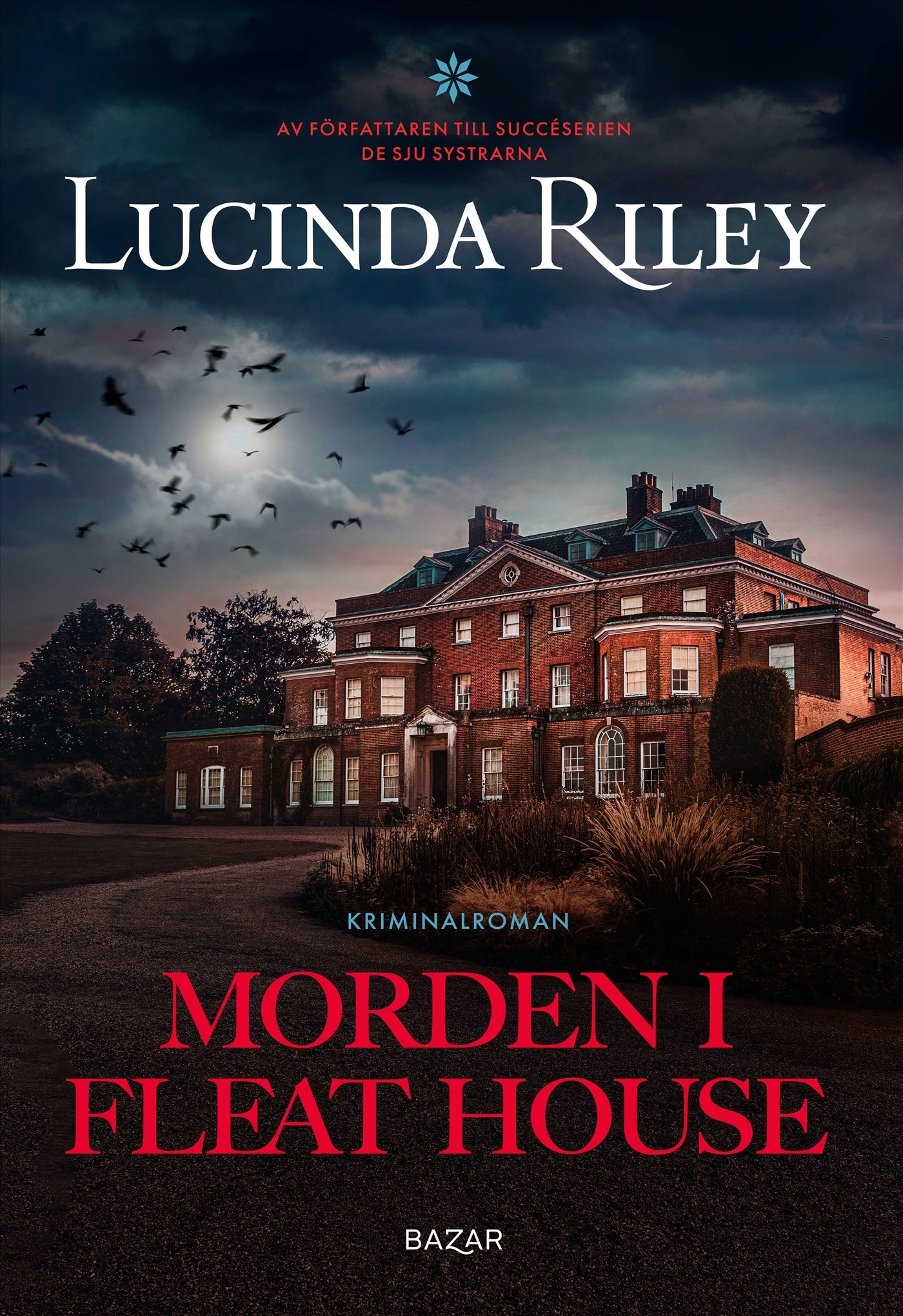 Morden i Fleat House - Lucinda Riley