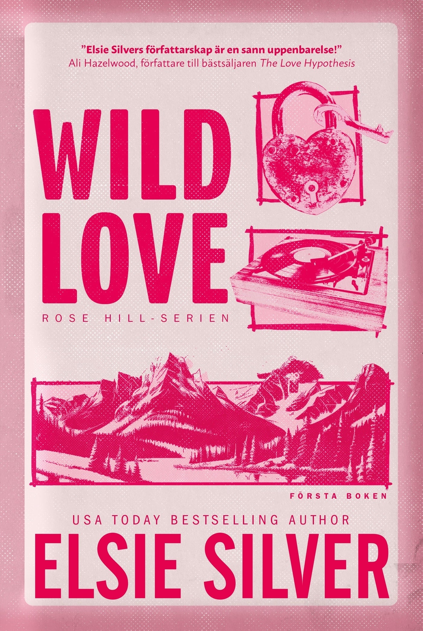 Wild Love (svensk utgåva) - Elsie Silver
