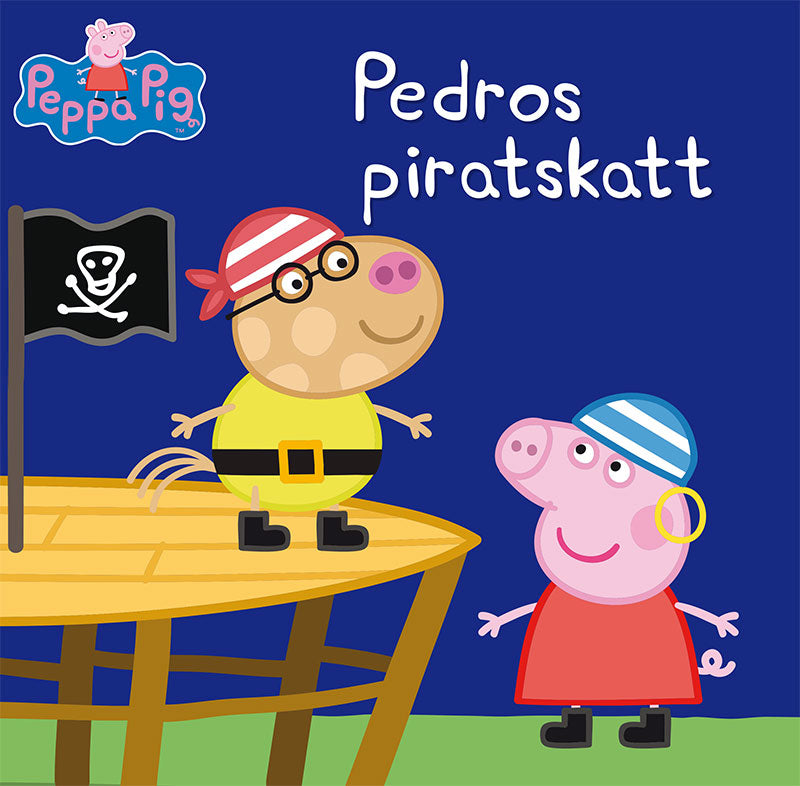 Greta Gris: Pedros piratskatt - Neville Astley & Mark Baker