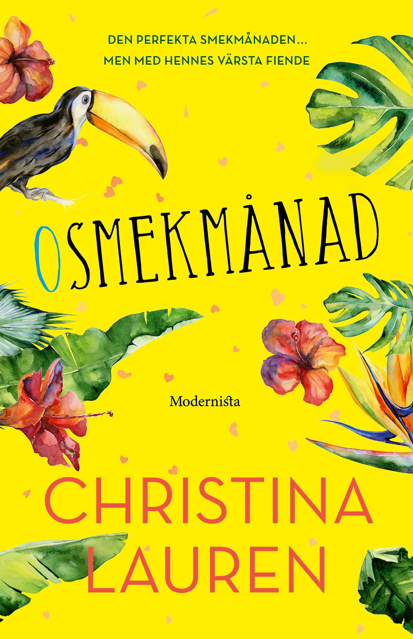 Osmekmånad - Christina Lauren
