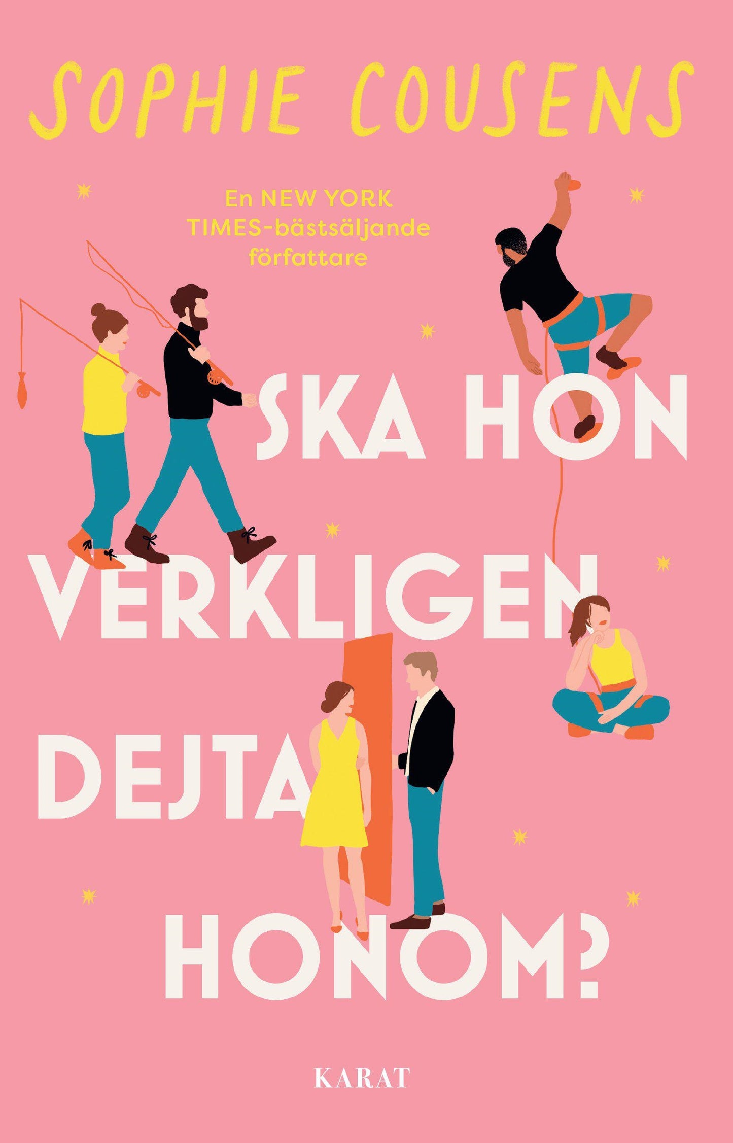 Ska hon verkligen dejta honom? - Sophie Cousens