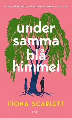 Under samma blå himmel - Fíona Scarlett