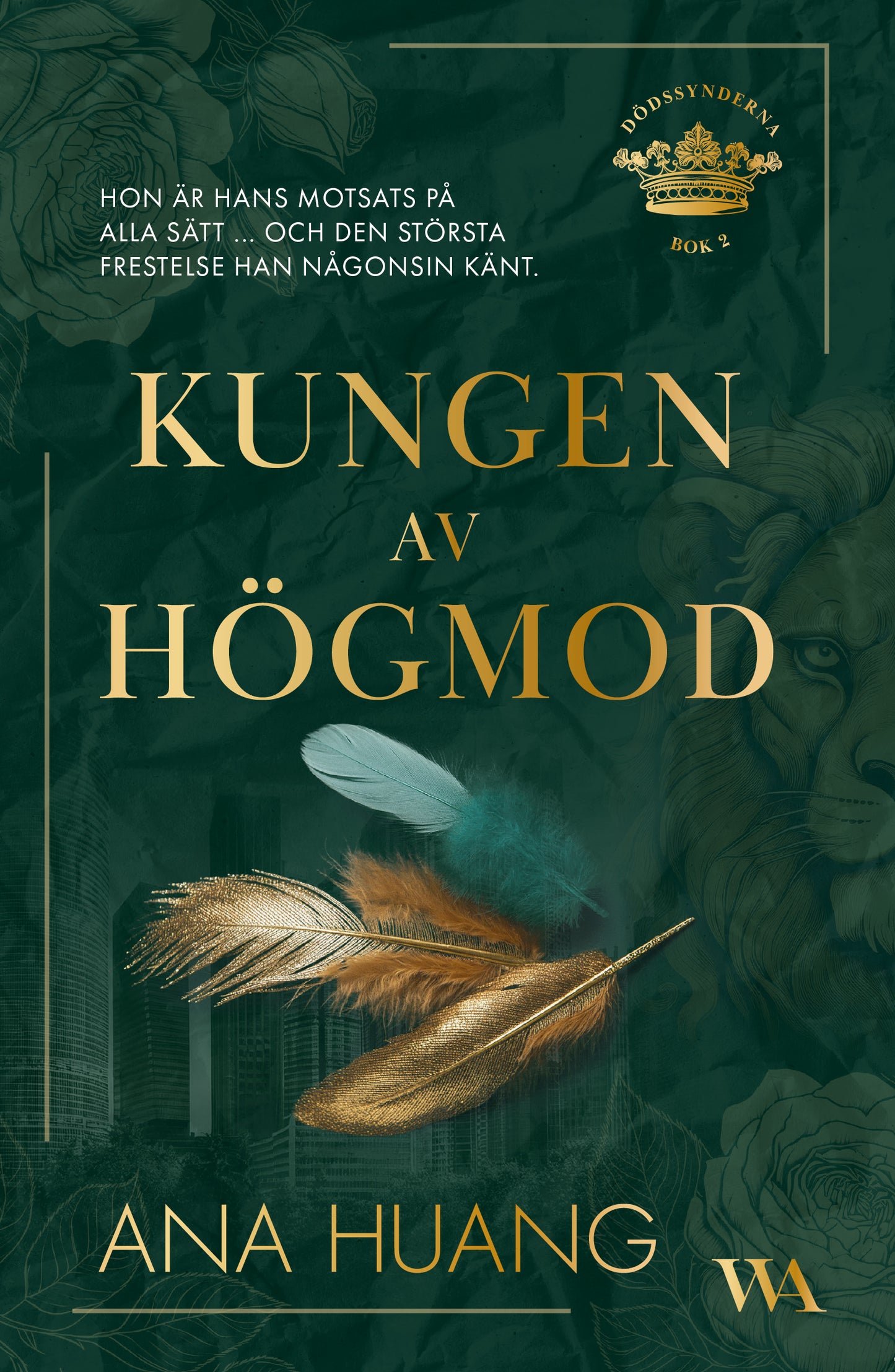 Kungen av högmod - Ana Huang