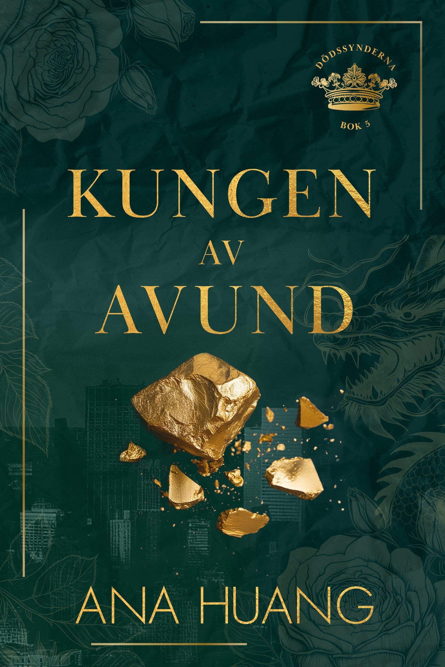 Kungen av avund - Ana Huang