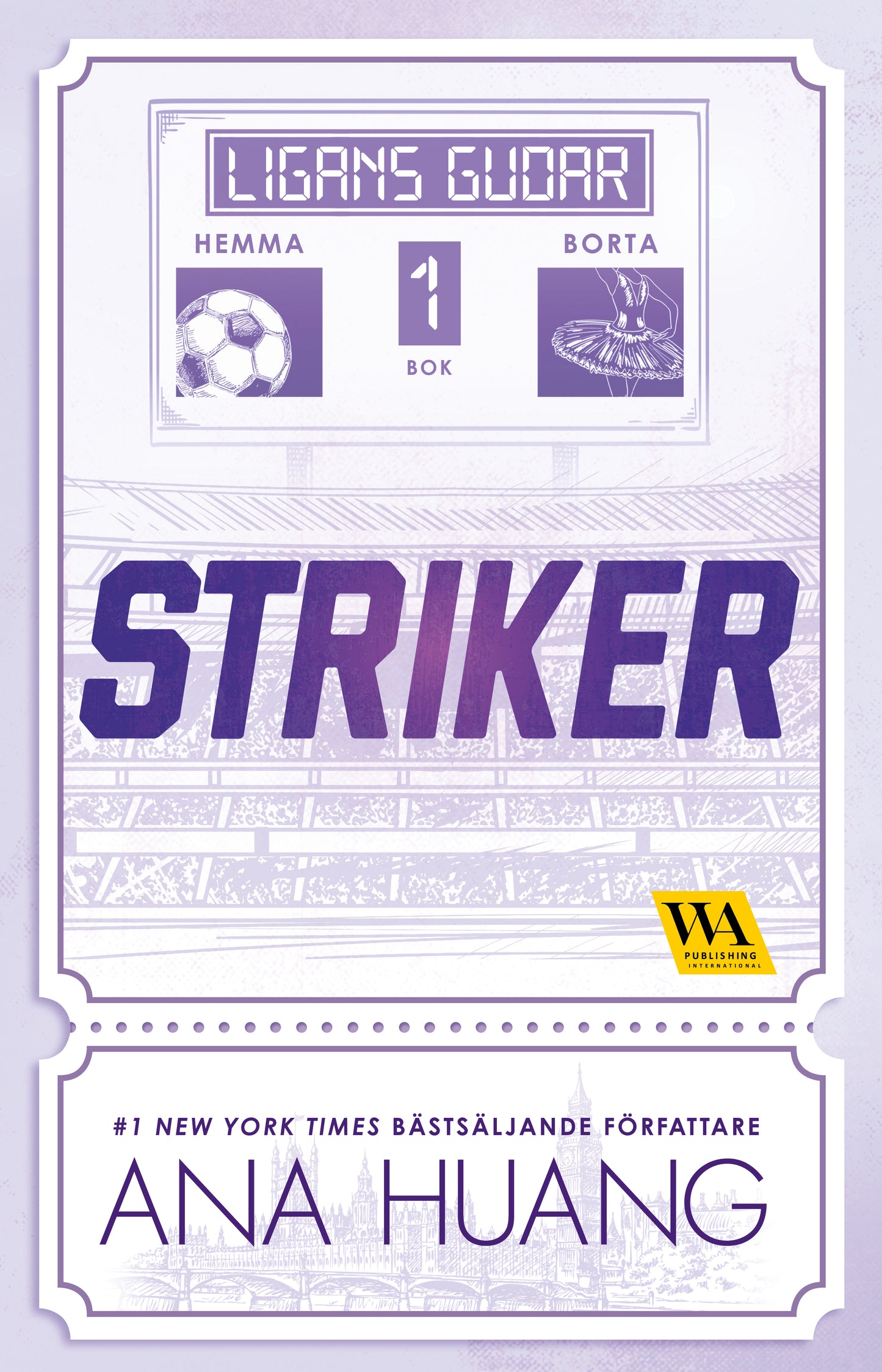 Striker - Ana Huang