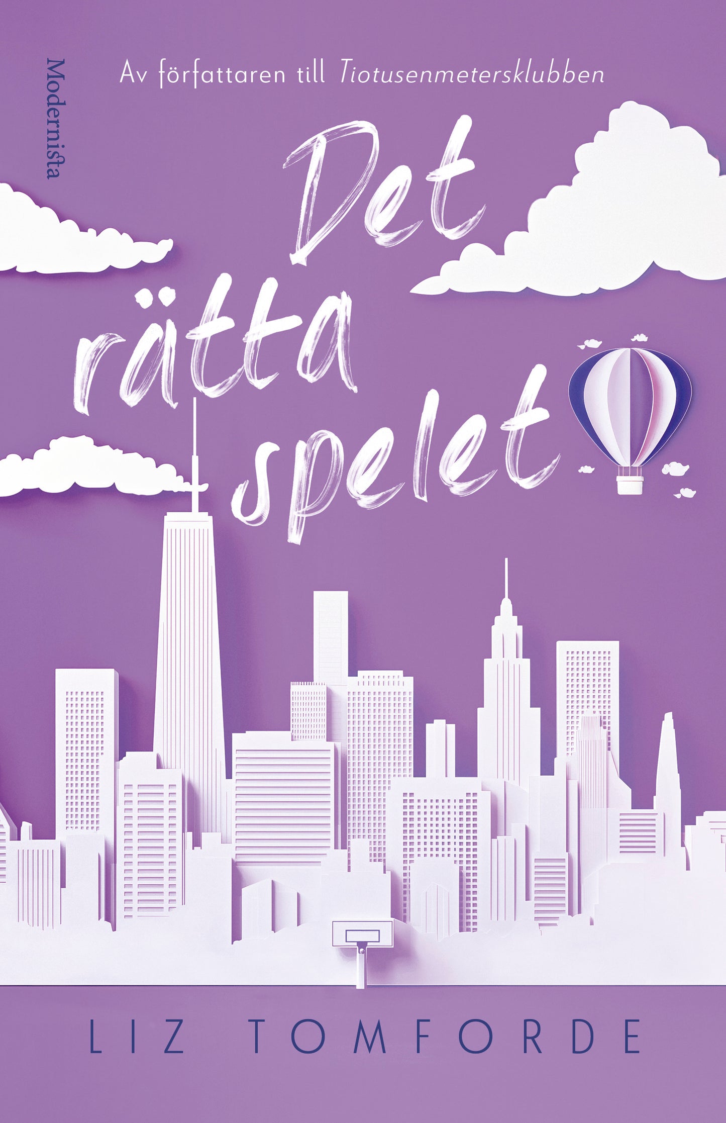 Det rätta spelet - Liz Tomforde