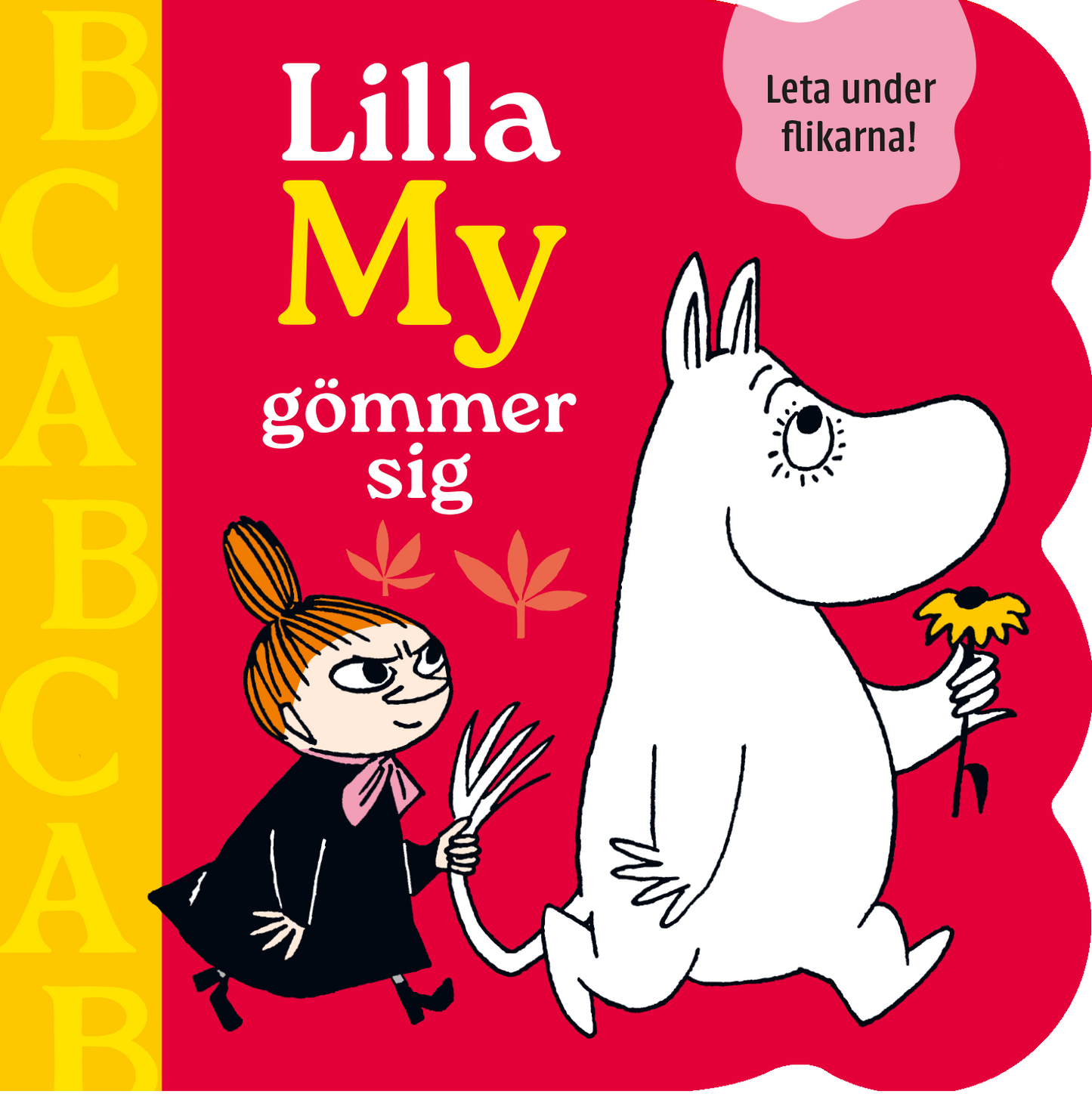 Lilla My gömmer sig - Tove Jansson