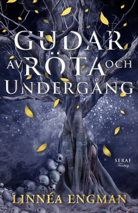 Gudar av röta och undergång - Linnéa Engman