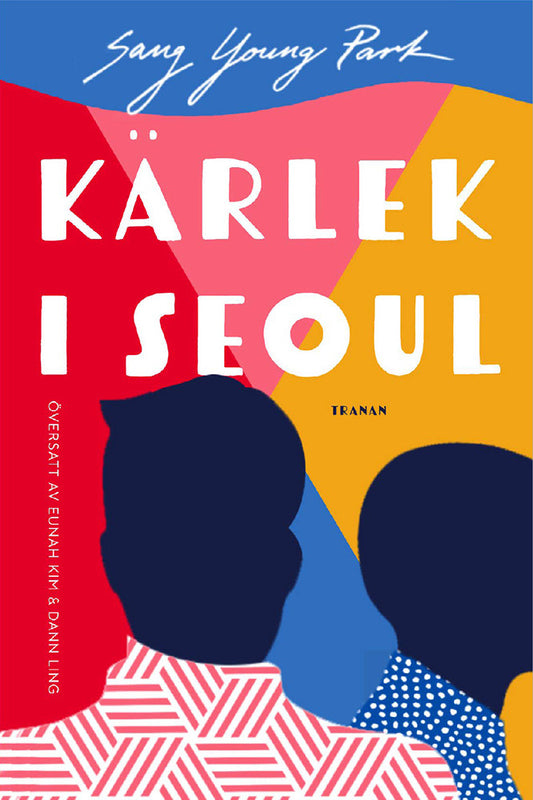 Kärlek i Seoul - Sang Young Park