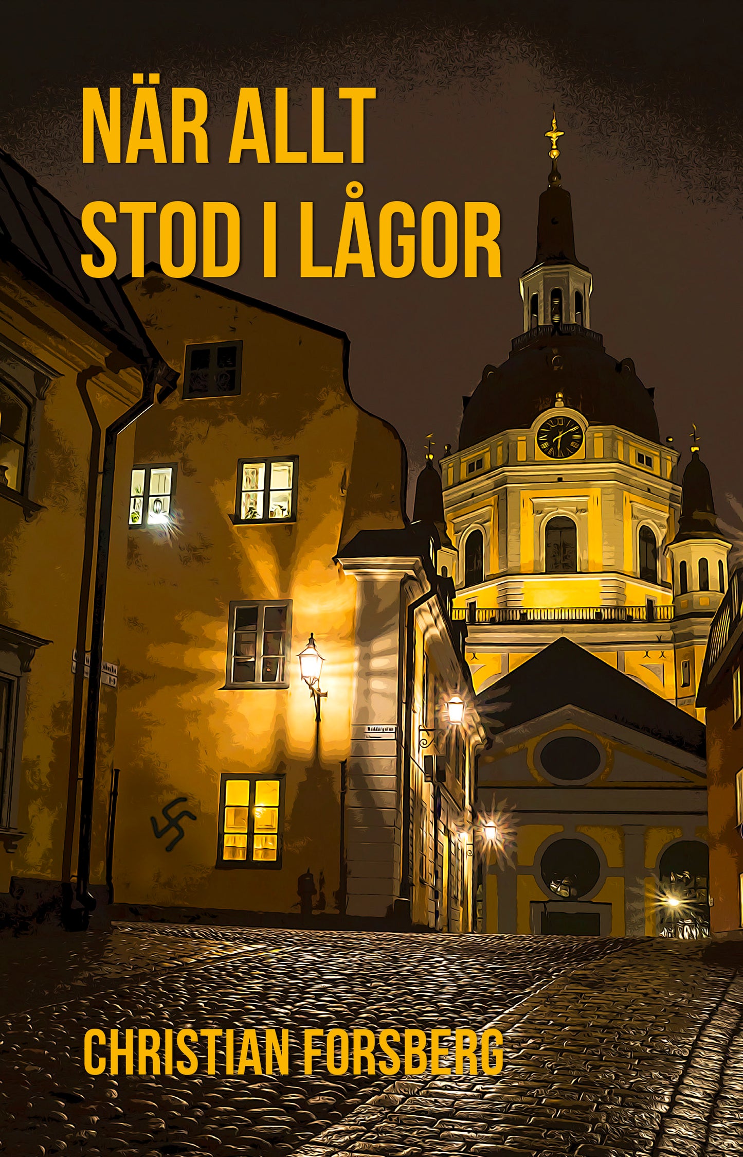 När allt stod i lågor - Christian Forsberg