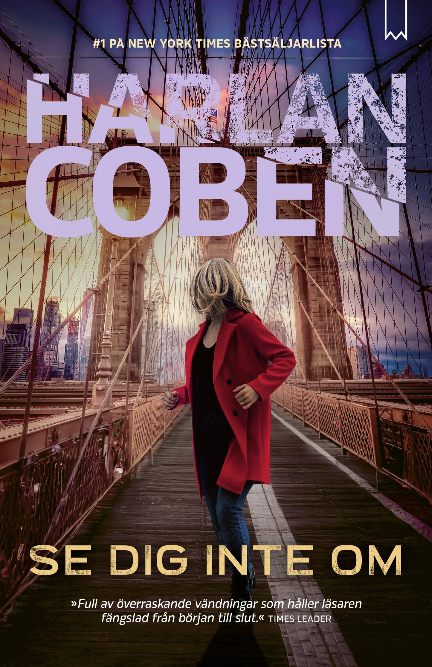 Se dig inte om - Harlan Coben