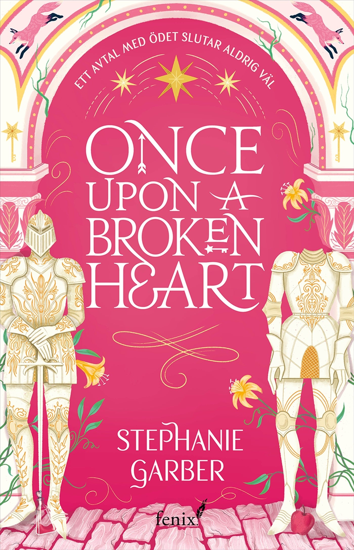 Once upon a broken heart (svensk utgåva) - Stephanie Garber