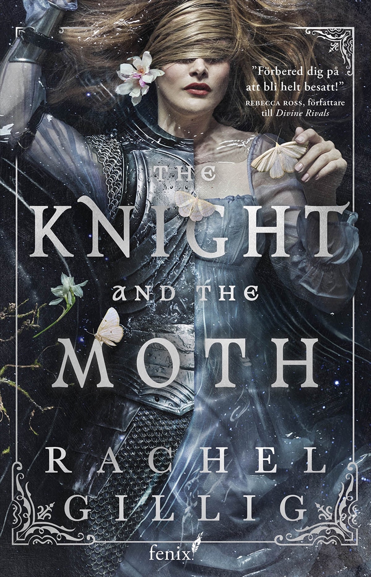 The Knight and the Moth (svensk utgåva) - Rachel Gillig