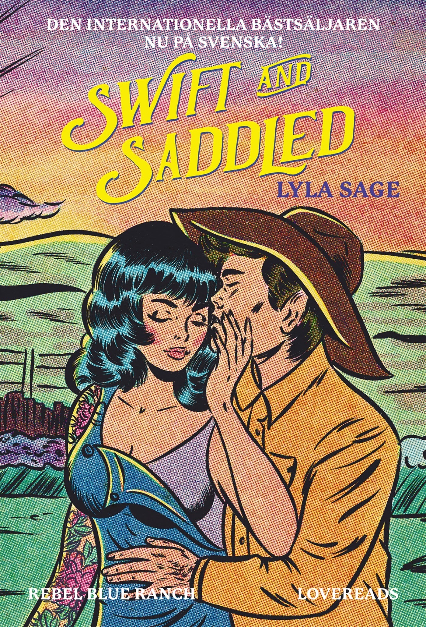 Swift and Saddled (svensk utgåva) - Lyla Sage