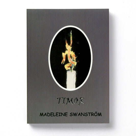 TIMOR - Madeleine Swanström