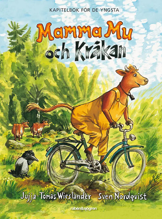 Mamma Mu och Kråkan - Jujja Wieslander & Sven Nordqvist
