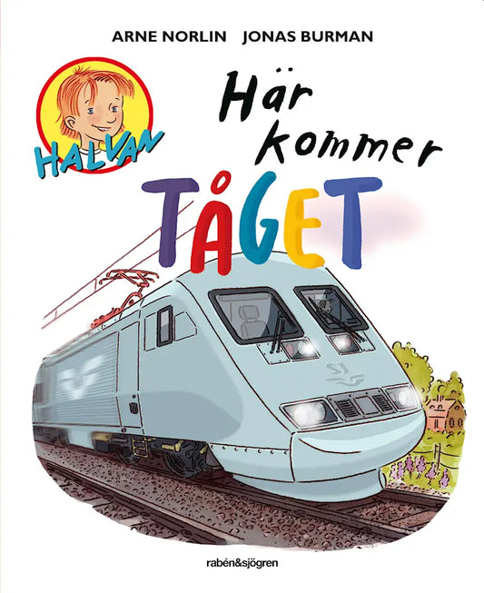 Här kommer tåget - Arne Norlin & Jonas Burman