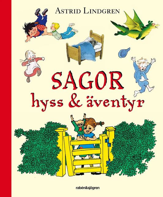 Sagor, hyss & äventyr - Astrid Lindgren
