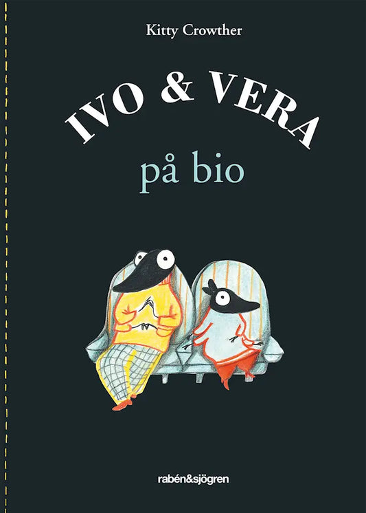Ivo & Vera på bio - Kitty Crowther