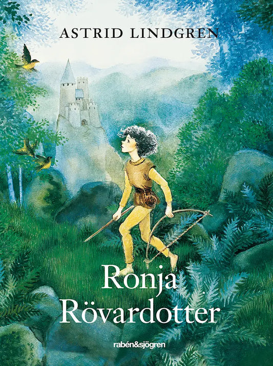 Ronja Rövardotter - Astrid Lindgren