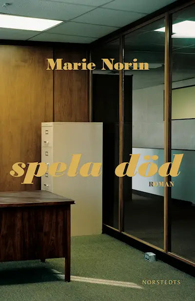 Spela död (äcklet) - Marie Norin