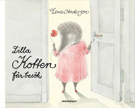 Lilla Kotten får besök - Lena Andersson