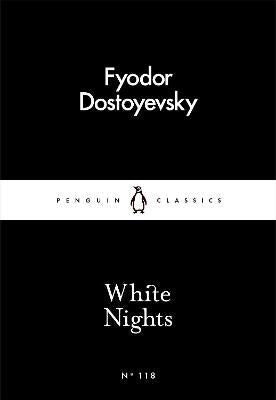 White Nights - Fyodor Dostoyevsky