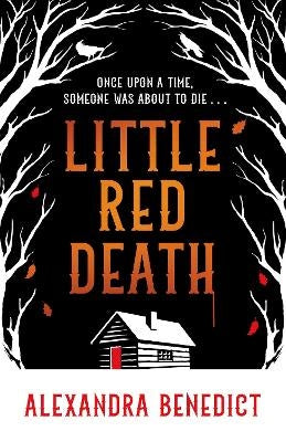 Little Red Death - A. K. Benedict