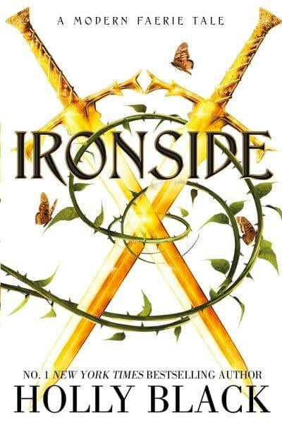 Ironside - A Modern Faerie Tale - Holly Black