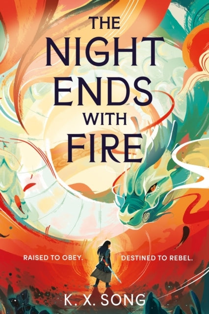 The Night Ends With Fire - K. X. Song