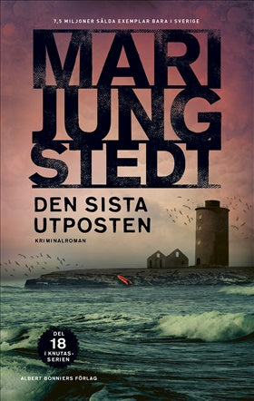 Den sista utposten - Mari Jungstedt
