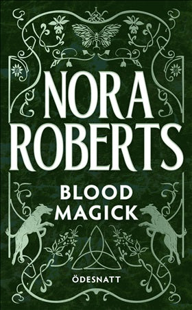Blood Magick (Svensk utgåva) - Nora Roberts