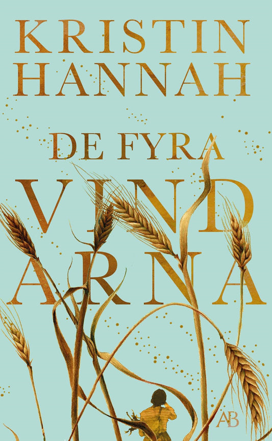 De fyra vindarna - Kristin Hannah